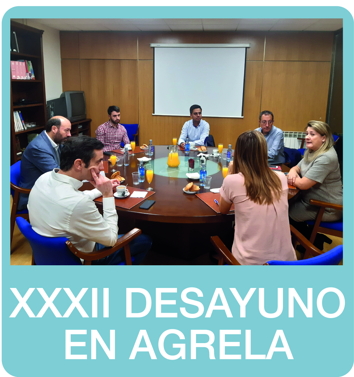 XXXII DESAYUNO AGRELA